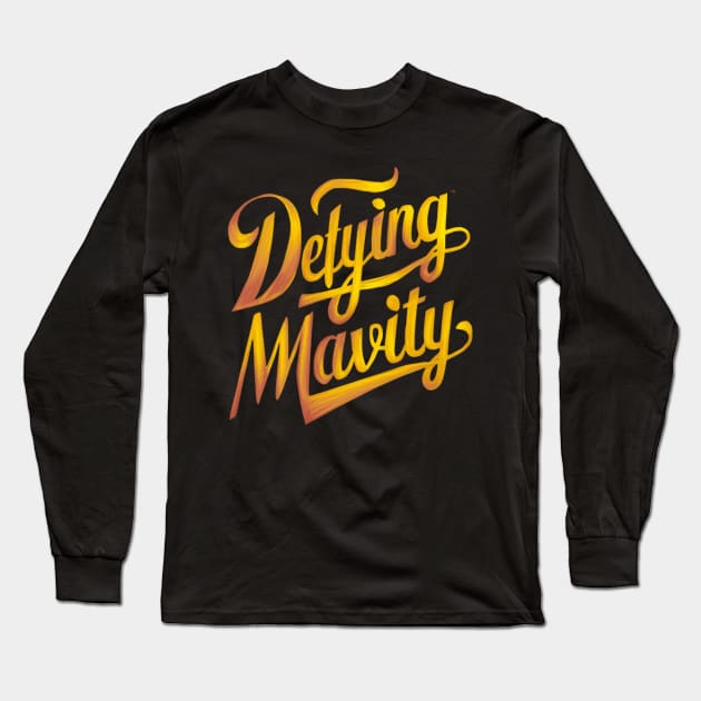 Defying Mavity Long Sleeve T-Shirt by thestaroflove